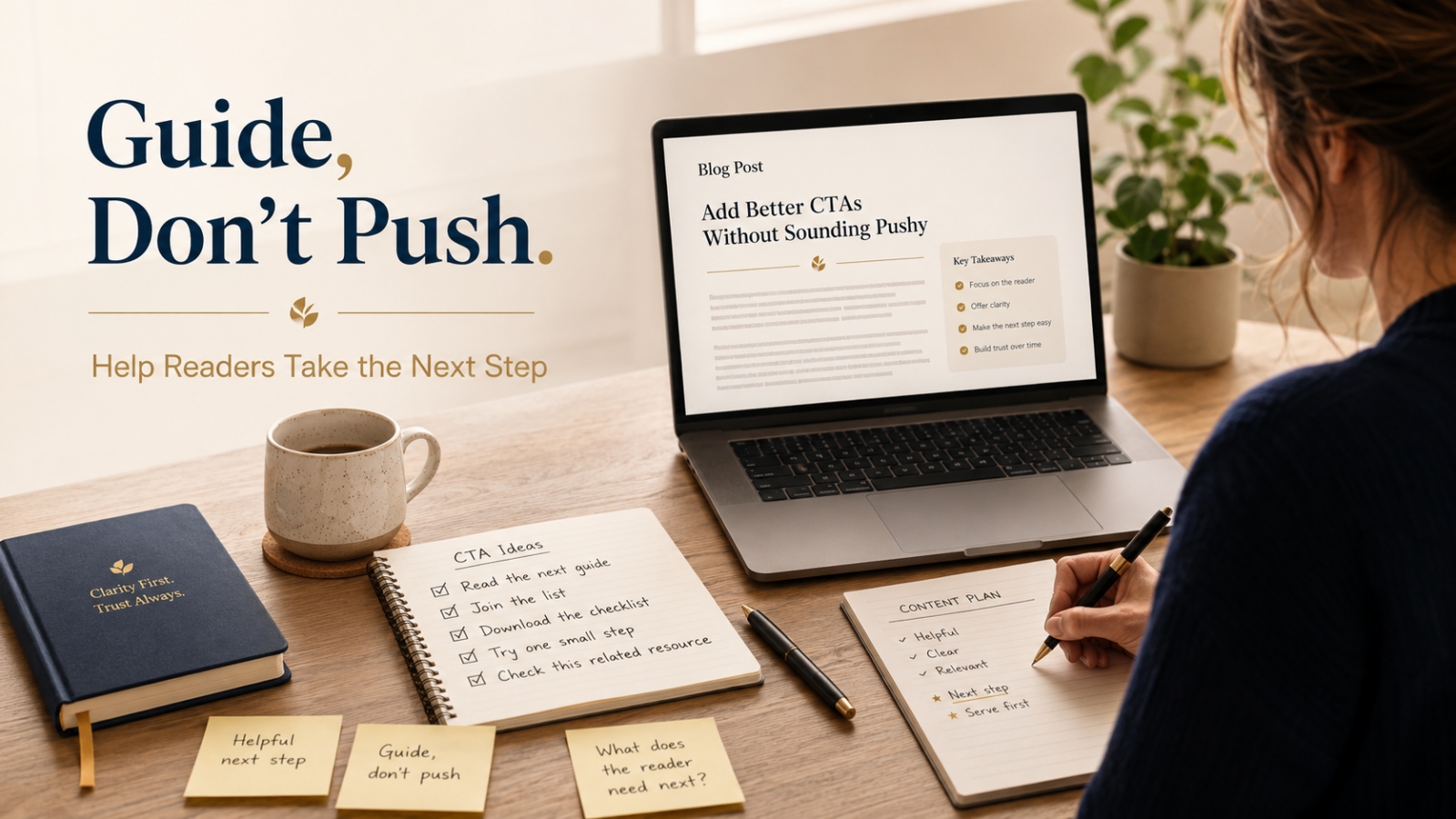 Add Better CTAs Without Sounding Pushy